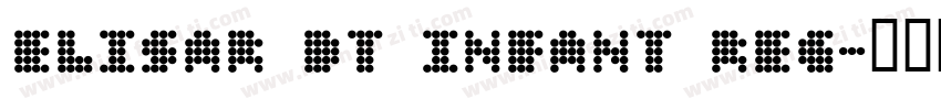 Elisar DT Infant Reg字体转换